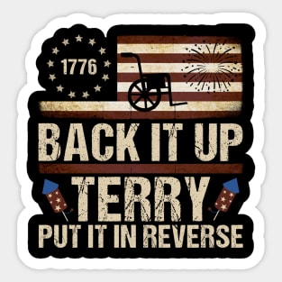 Back Up Terry Put It In Reverse Firework Funny 4th Of July Sticker